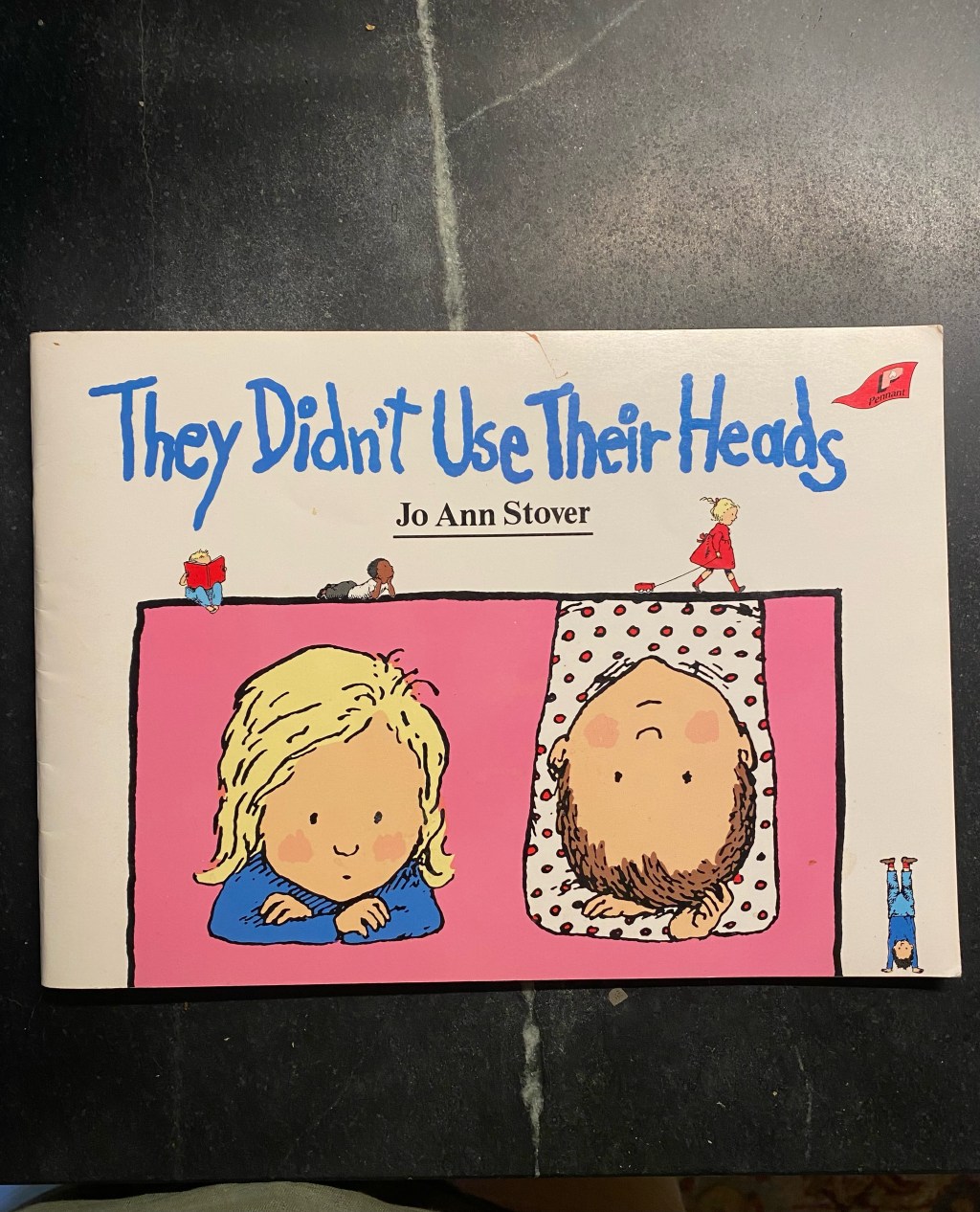 They Didn’t Use Their Heads by Jo Ann Stover, written in&nbsp;1960.