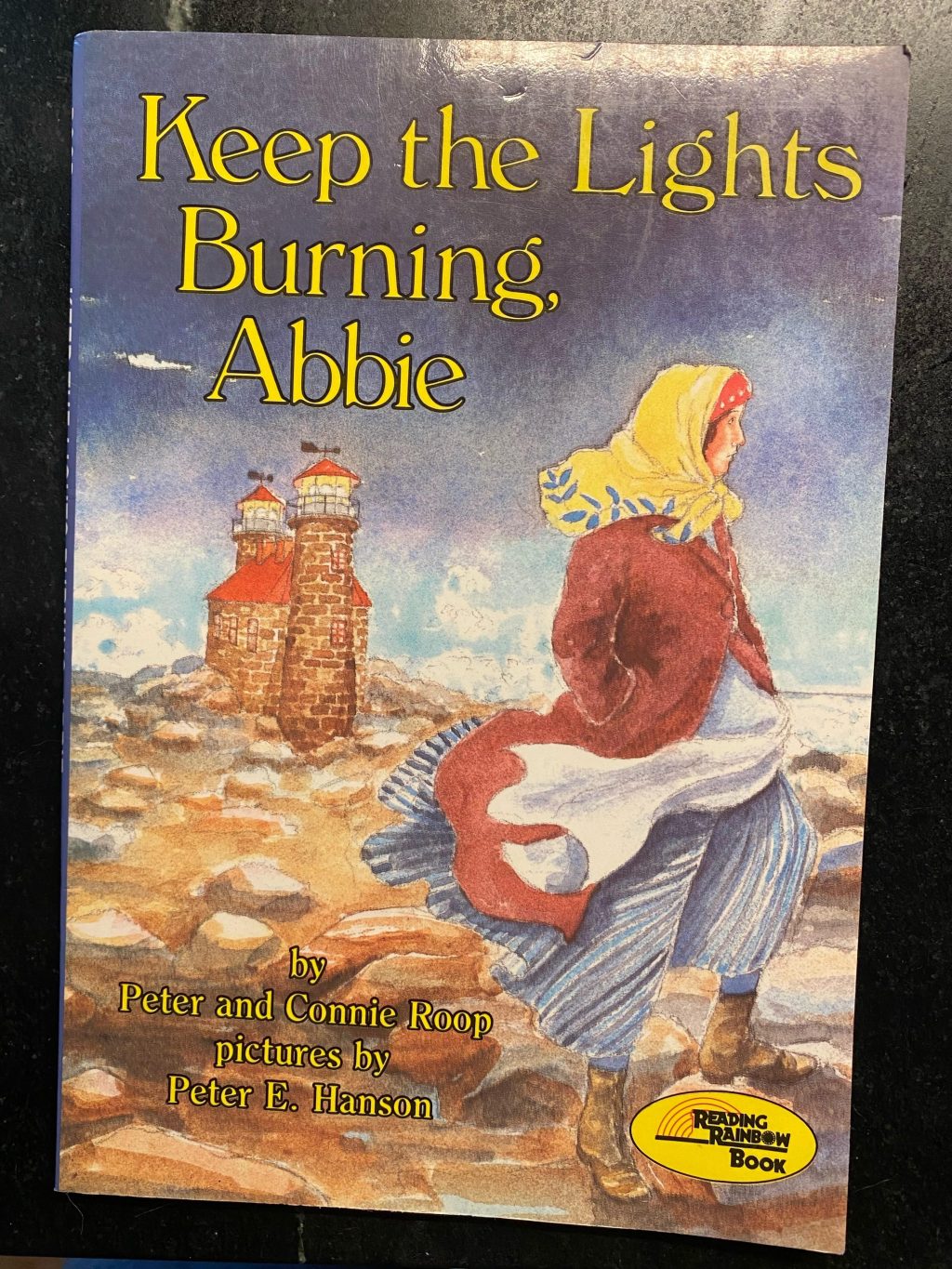 Keep the Lights Burning, Abbie, by Peter and Connie Roop.  Written in 1985.  Illustrated by Peter E.&nbsp;Hanson.