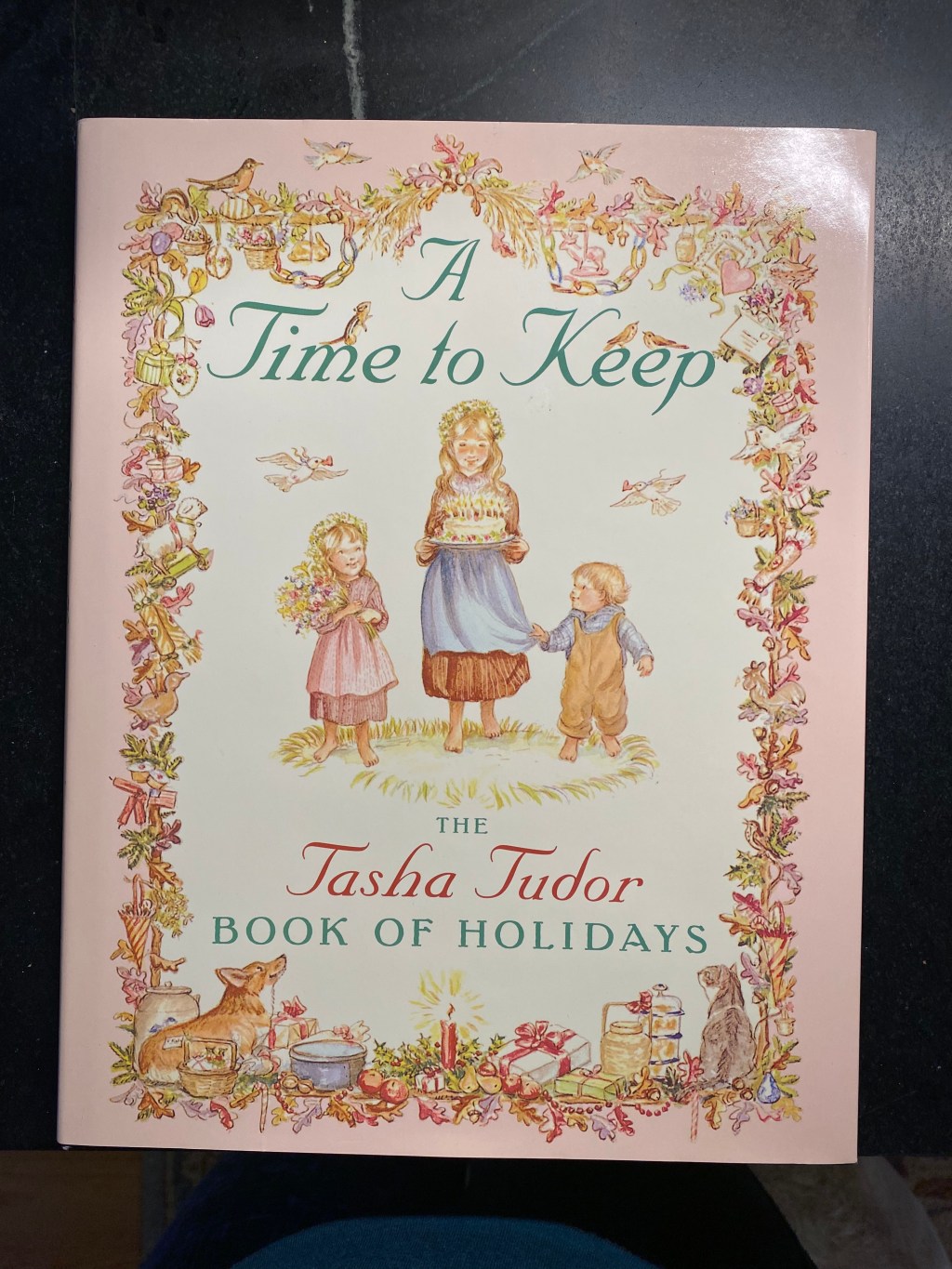A Time to Keep, by Tasha Tudor. Written in 1977.
